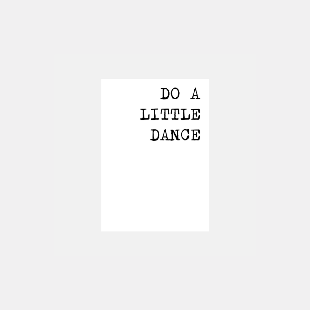 Do A Little Dance - Postcard