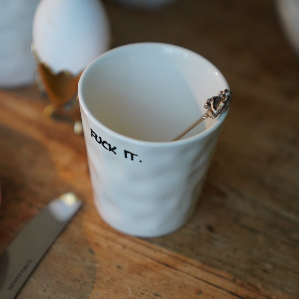 Fuck It Coffee Cup