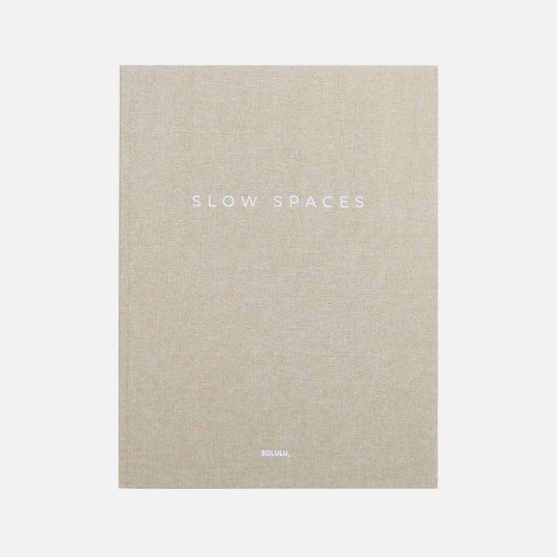 Slow Spaces | SOLULU