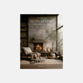 Load image into Gallery viewer, Art of Slow Living
