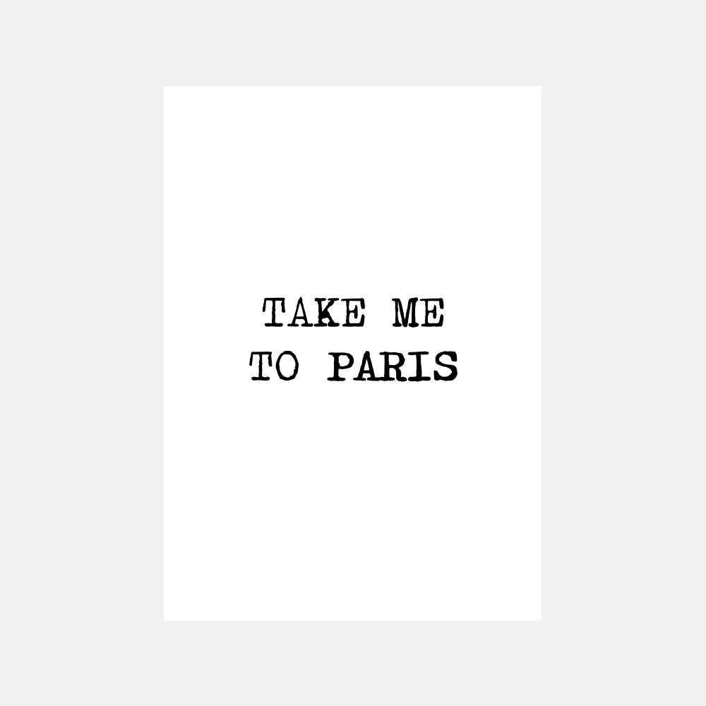 Take Me To Paris - Sticky Canvas