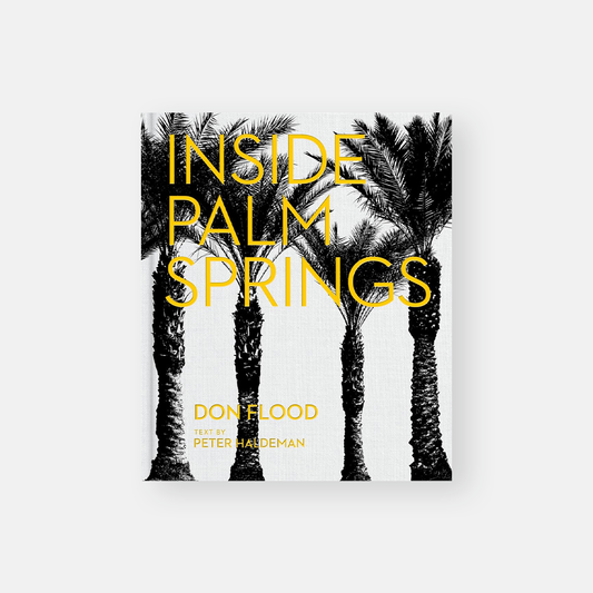 Inside Palm Springs